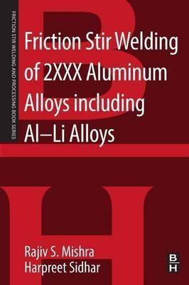 Libro Friction Stir Welding Of 2xxx Aluminum Alloys Inclu...