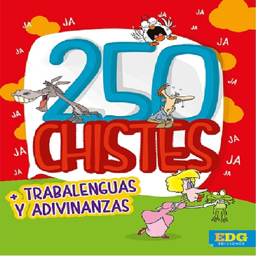 250 Chiste + Trabalenguas Y Adivinanzas - Ed. Guadal