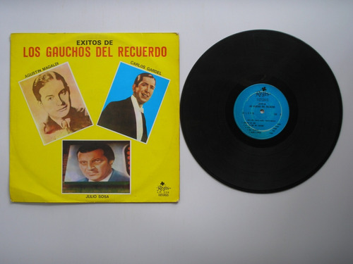 Lp Vinilo Los Gauchos Del Recuerdo Carlos G Agustin M Julio 