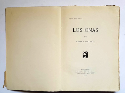 Los Onas, Carlos R. Gallardo, 1910