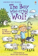 Boy Who Cried Wolf,the - Usborne First Reading Level Three K