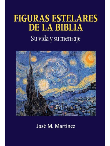 Figuras Estelares De La Biblia