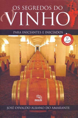 O Segredos Do Vinho - 05ed/18