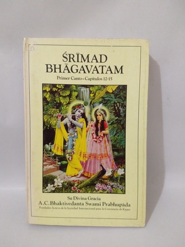 Srimad Bhagavatam Primer Canto 12 15 1er Edición 1976