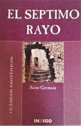 Saint German - El Séptimo Rayo