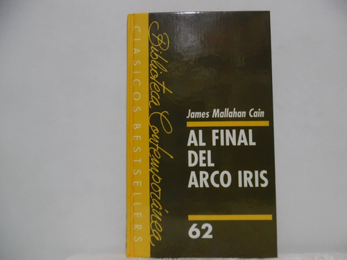 Al Final Del Arco Iris / James Mallahan Caìn/ Luis De Caralt