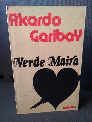 Verde Maira Ricardo Garibay 1ra Edición (Usado)