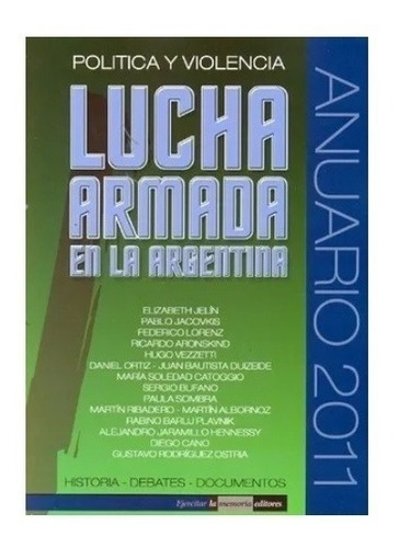 Anuario Revista Lucha Armada En La Argentina 2011