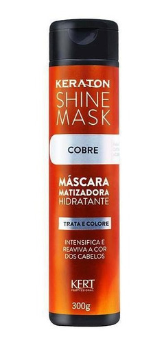 Máscara Matizadora Keraton Shine Mask - Cobre 300g