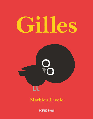 Libro Gilles - Mathieu Lavoie