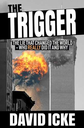 Libro The Trigger: The Lie That Changed The World Nuevo