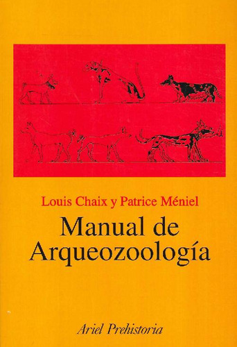 Libro Manual De Arquezoología De Louis Chaix Patrice Méniel