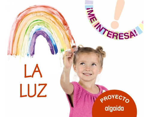 Libro Proyecto La Luz Educacióno Infantil 3-5 Años