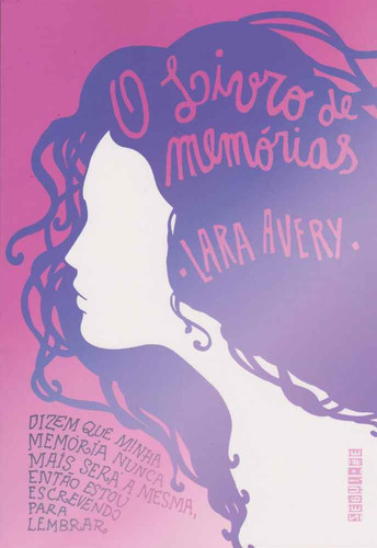 Livro De Memórias, O, De Avery, Lara. Editora Seguinte Em Português
