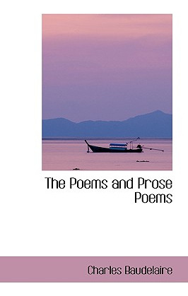 Libro The Poems And Prose Poems - Baudelaire, Charles P.