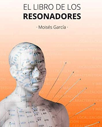 Libro: El Libro De Los Resonadores: Indicaciones Característ