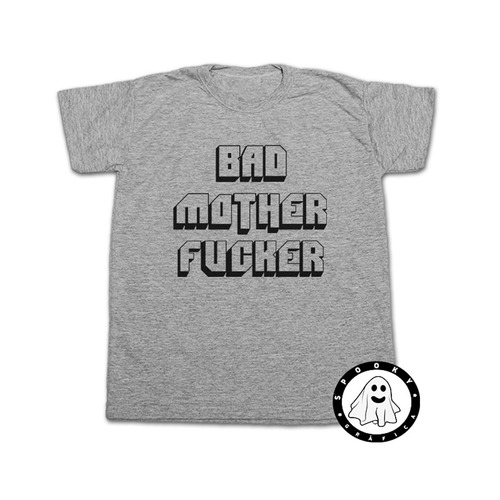 Remera Bad Mother Fucker Pulp Fiction Algodon Unisex Cine