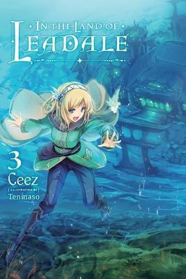 Libro In The Land Of Leadale, Vol. 3 (light Novel) - Tenm...