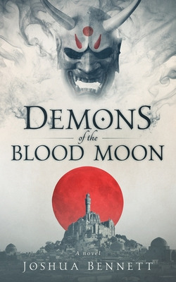 Libro Demons Of The Blood Moon - Bennett, Joshua