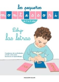 Los Pequeños Montessori. Dibujo Las Letras