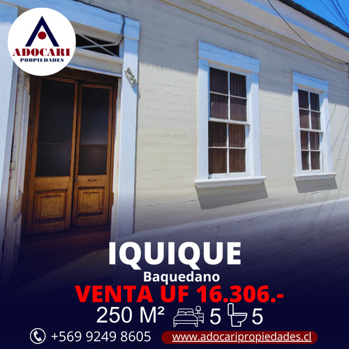 Iquique / Baquedano / Casa / 5d 5b 