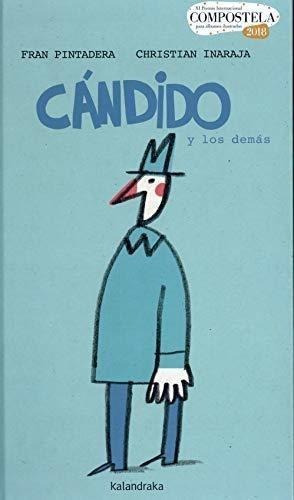 Candido Y Los Demas(premio Compostela 2018)