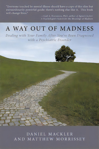 A Way Out Of Madness, De Daniel Mackler. Editorial Authorhouse, Tapa Blanda En Inglés