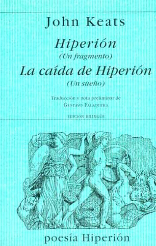 Hiperion - La Caida De Hiperion. John Keats. Ed Hiperion