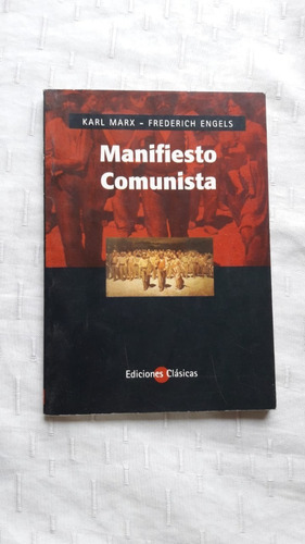 Manifiesto Comunista Por Karl Marx- Frederich Engels