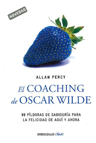 Libro El Coaching De Oscar Wilde De Allan Percy