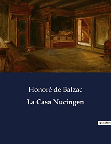 La Casa Nucingen: .: .