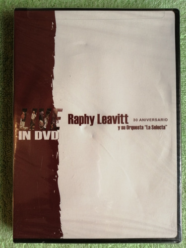 Eam Dvd Raphy Leavitt Y Orq. La Selecta 30 Aniversario 2006