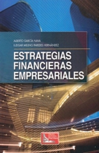 Estrategias Financieras Empresariales
