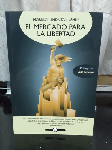 Libro El Mercado Para La Libertad