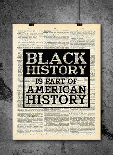 Mes De La Historia Negra - La Historia Negra Es Parte De La 