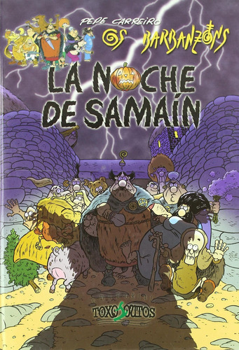 La noche de SamaÃÂ¡n, de CARREIRO, PEPE. Editorial Toxosoutos, tapa dura en español