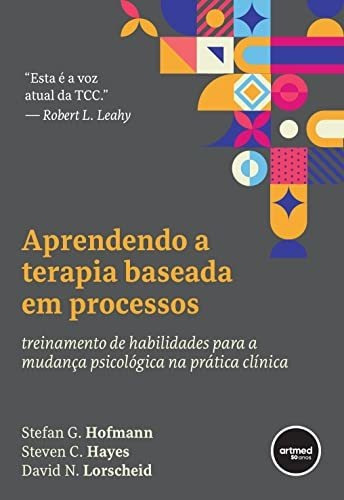 Libro Aprendendo A Terapia Baseada Em Processos Treinamento