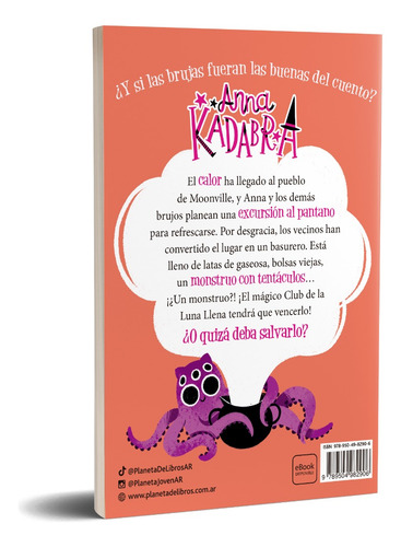 Anna Kadabra 3. Un Monstruo En La Bañera