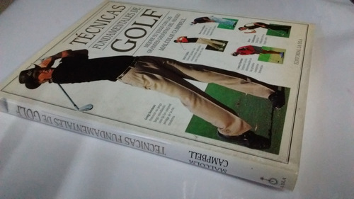  Técnicas Fundamentales De Golf . Malcolm Campbell. La Isla