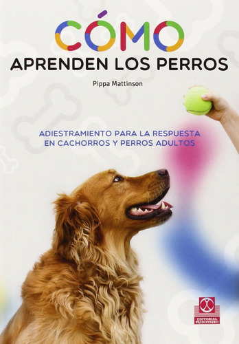 Libro Cómo Aprenden Los Perros - Adiestramiento - Paidotribo