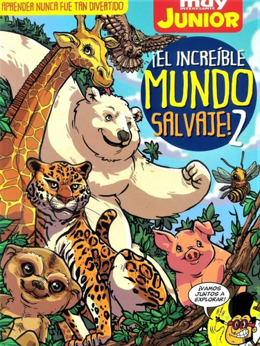 Revista Muy Interesante Junior El Increíble Mundo Salvaje 2