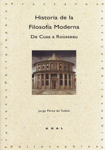 Historia De La Filosofía Moderna. De Cusa A Rousseau - Pérez