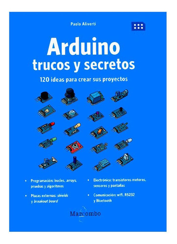 Libro Arduino. Trucos Y Secretos