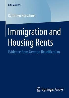 Libro Immigration And Housing Rents - Kathleen Kãâ¼rschner