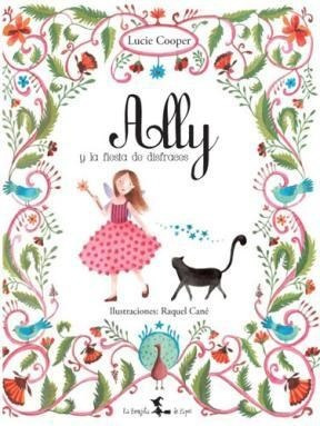 Libro Ally Y La Fiesta De Disfraces De Lucie Cooper