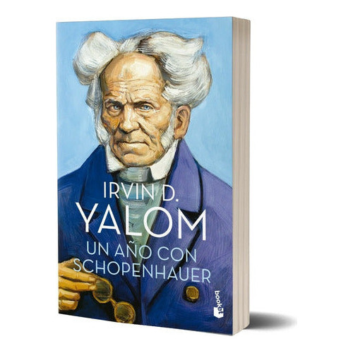 Un Año Con Schopenhauer, De Irvin D. Yalom. Editorial Booke