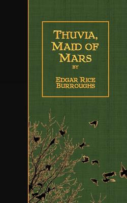 Libro Thuvia, Maid Of Mars - Burroughs, Edgar Rice