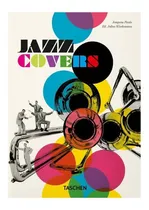 Comprar Libro 40 - Jazz Covers, De Joaquim Paulo. Editorial Taschen, Tapa Dura, Edición 1 En Español, 2022