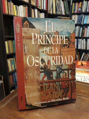 El Príncipe De La Oscuridad - Jean Plaidy