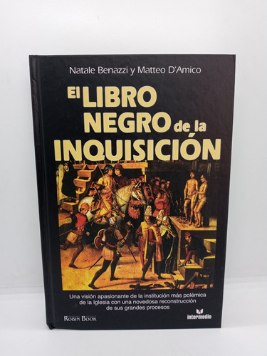 El Libro Negro De La Inquisición - Natale Benazzi 